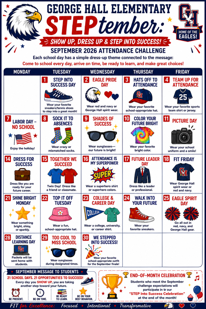 An event calendar from George Hall Elementary School for September 2016, featuring themes like "Dress Up" and "Step Up".