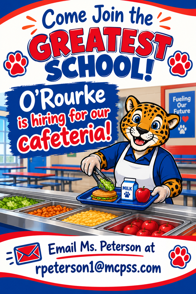 Advertisement for cafeteria staff at O'Rourke School. A cartoon cat holds a tray of food. Contact Ms. Peterson at rpetersson1@mcp.pss.com.