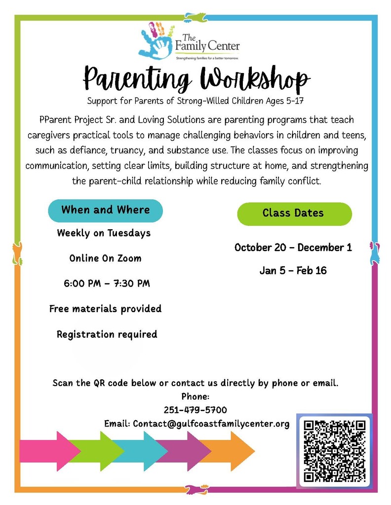 A flyer for an online parenting workshop that is held weekly on Tuesdays from October 20-December 1 and January 5-February 16. It is to teach caregivers practical tasks to manage challenging behaviors in children and teens, such as defiance, truancy, and substance use. The classes focus on improving communication, setting clear limits, building structure at home, and strengthening the parent-child relationship while reducing family conflict. To register, scan the QR code, call 251-479-5700, or email contact@gulfcoastfamilycenter.org.