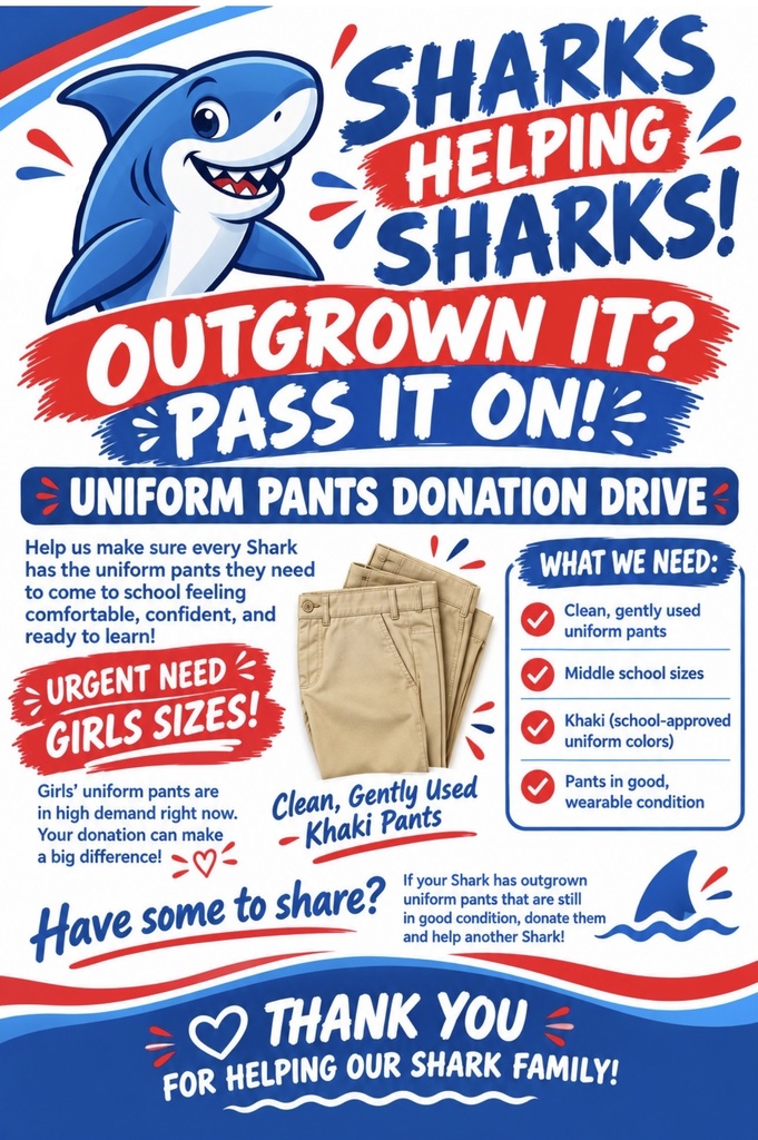 An advertisement for a pants donation drive. It includes a shark mascot, text, and an image of pants. The text requests clean, gently used khaki pants in good condition.