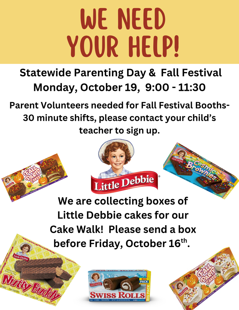 We are collecting Little Debbie cakes for our Fall Festival cake walk. Please send in boxes of Little Debbie snack cakes by Friday, October 16th.