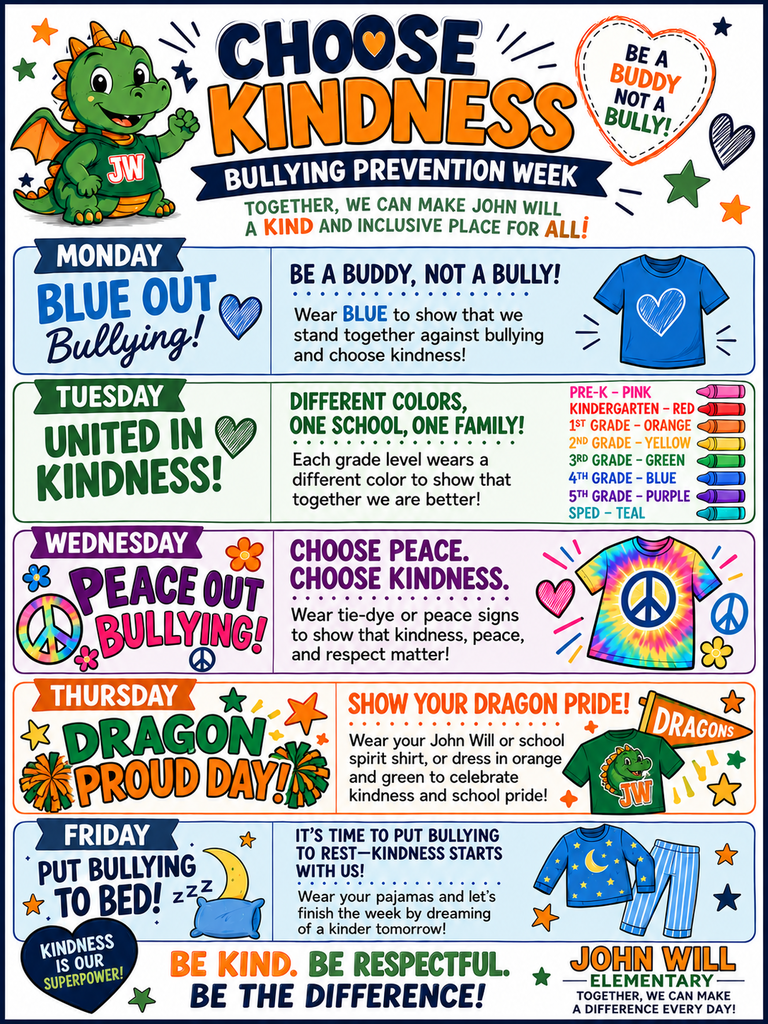 Poster highlights days of Bullying Prevention Week. Blue Out Bullying, United in Kindness, Peace Out Bullying, Dragon Pride, Put Bullying to Rest.