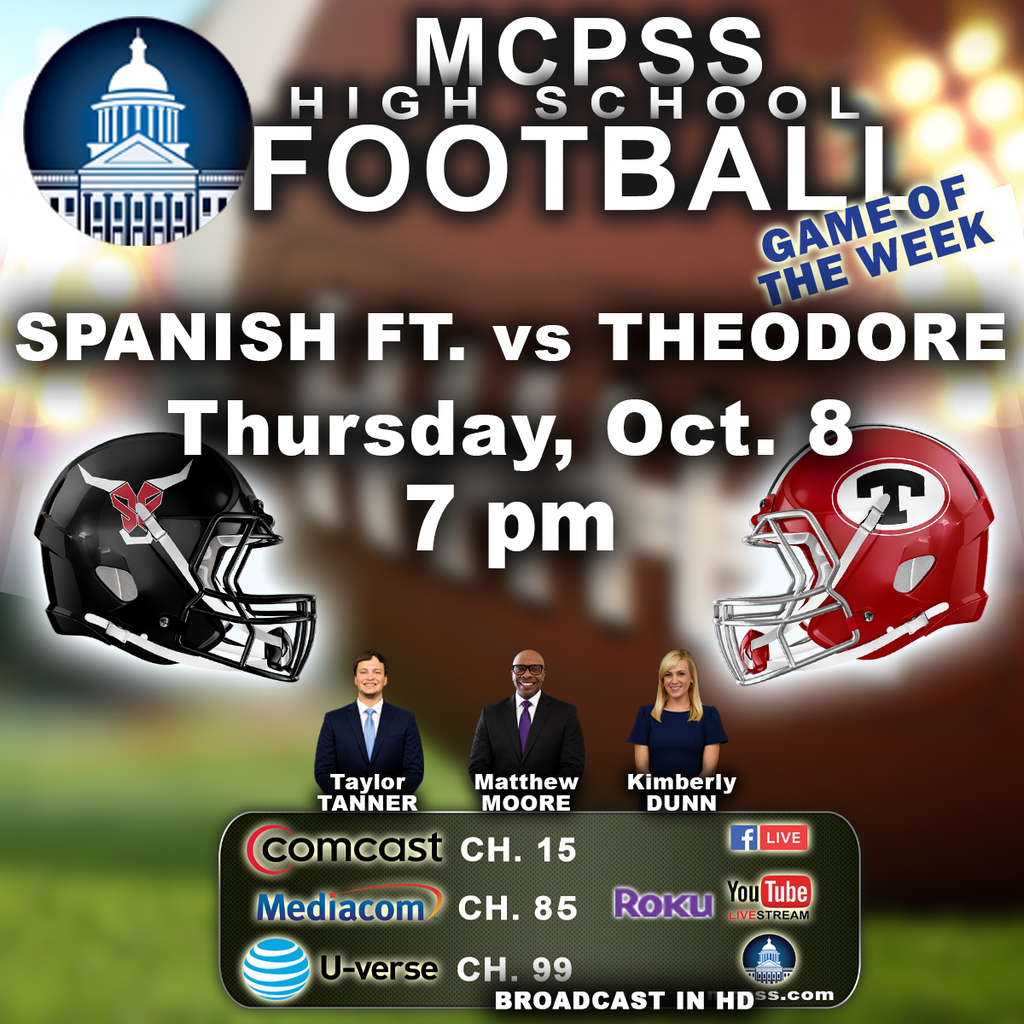 Graphic promoting the High School Football Game of the Week between Spanish Fort and Theodore on Oct. 8