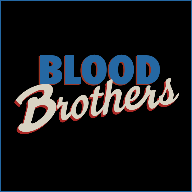 Blood Brothers