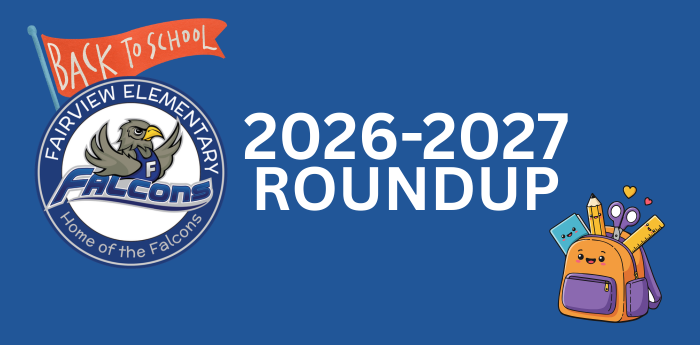 Back to School 2026-2027 Roundup at Fairview Elementary School