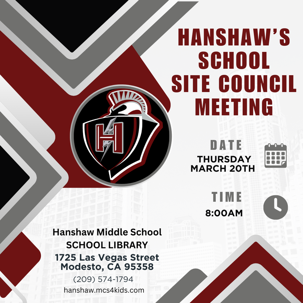 Hanshaw's School Site Council Meeting - March 20, 2025