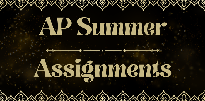 AP Summer Assignments