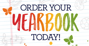 ORDER YOUR YEARBOOK