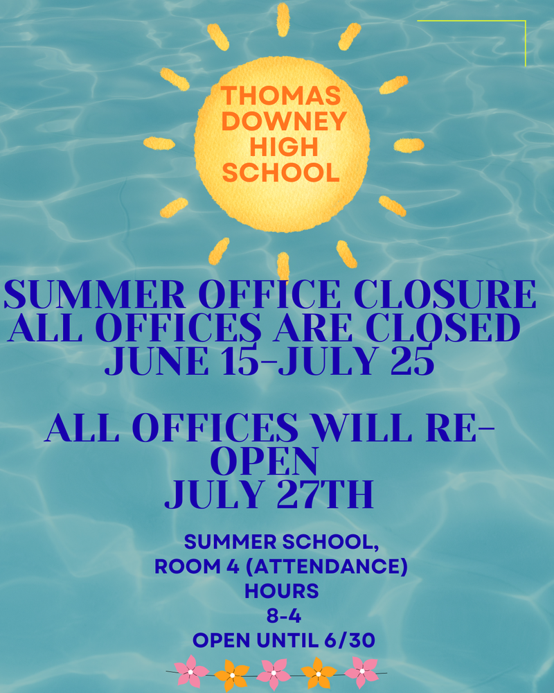 Summer Office Hours & Closures