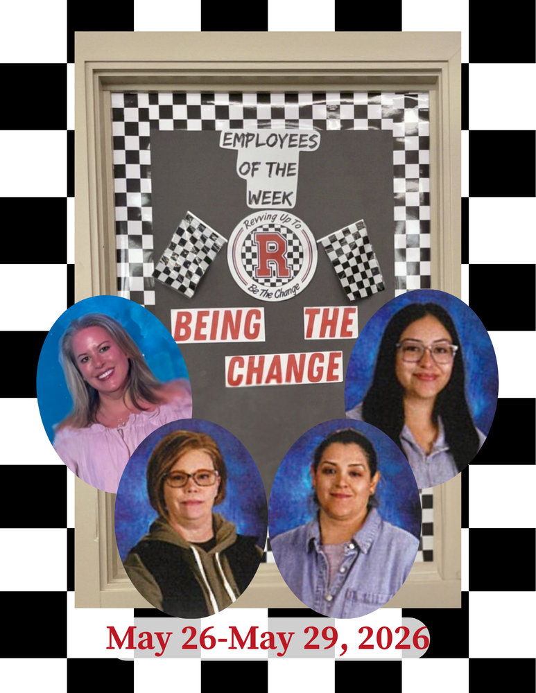 Introducing our Employees of the Week - Mrs. Workman, Mrs. Cargill, Mrs. Gonzalez Bautista and Mrs.. Esquivel