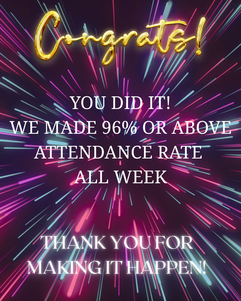 Attendance Congrats!