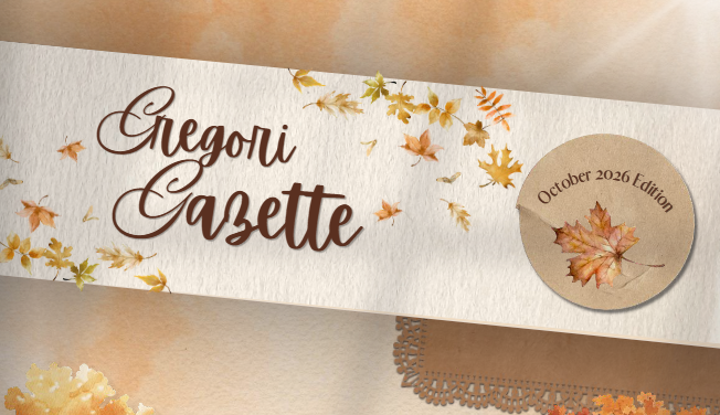 Gregori Gazette Oct 2026