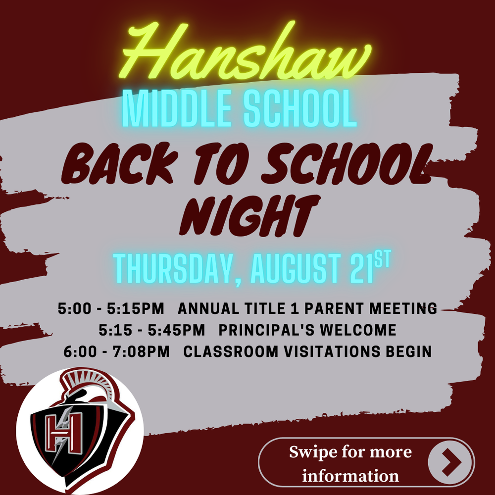 Back to School Night Date and Times, 5:00 Title I Parent Meeting, 5:15 Principal's Welcome 6:00 Classrooms Visits