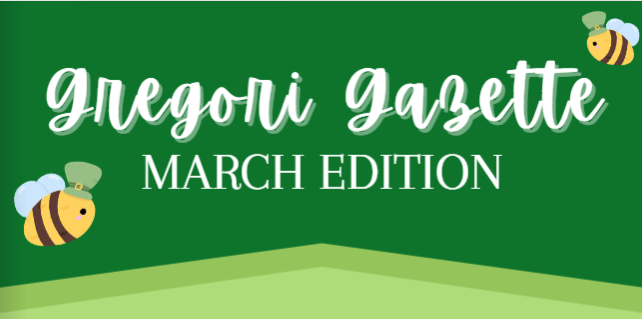 March Gregori Gazette