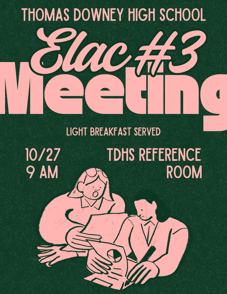 Elac Meeting #3 informational flyer 