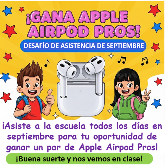 September Attendance Incentive Spanish