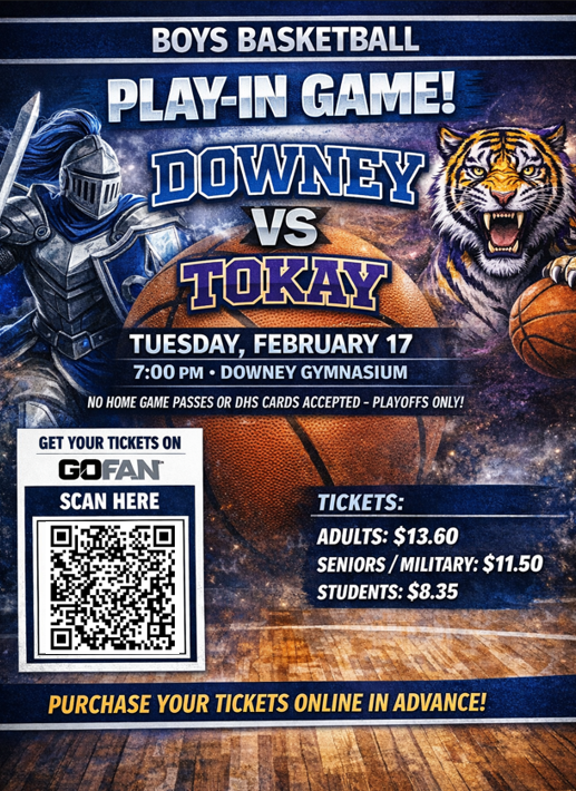 Downey High School Boys Basketball Playoff Game Flyer