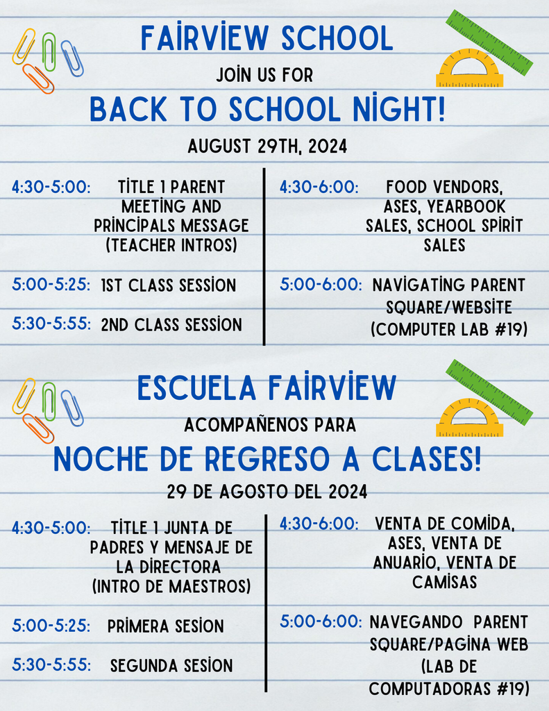 fairview school join us for back to school night! August 29th, 2024. 4:30pm-6:00pm. Escuela Fairview Acompanenos para noche de regreso a clases! 29 de agosto del 2024. de 4:30pm-6:00pm