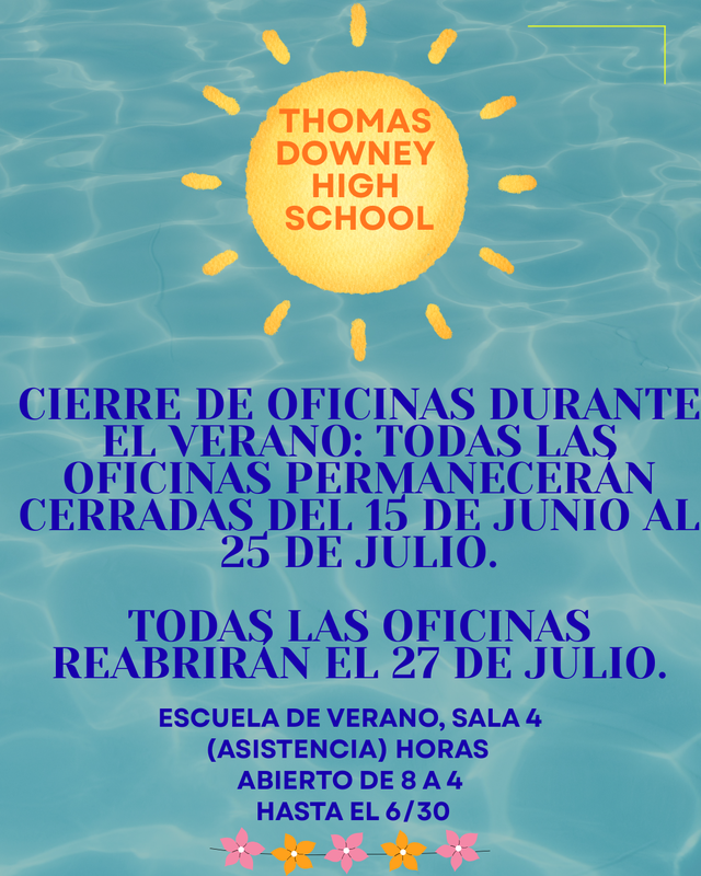 Summer Office Hours & Closures spanish 