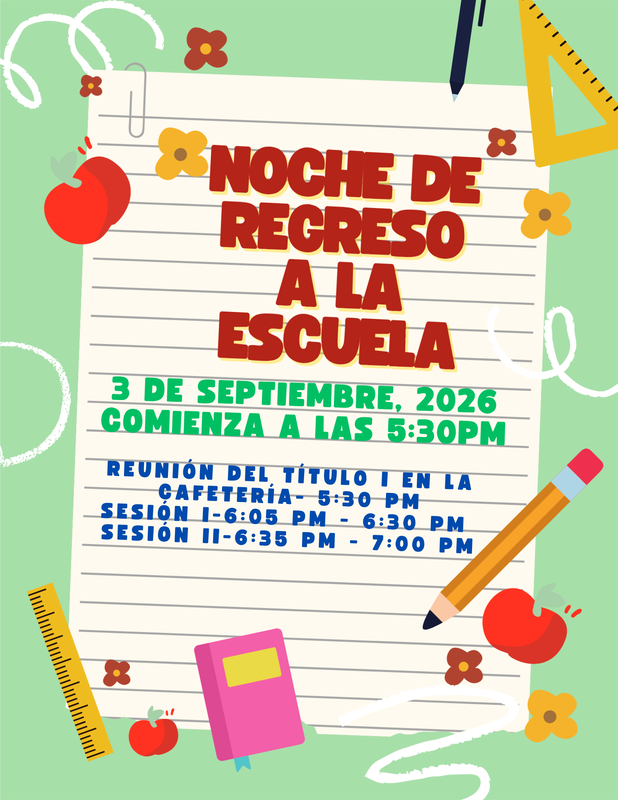 Back to School Night September 4, 2025 5:30-7:00 pm