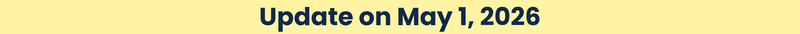 Yellow and blue graphic "Update on May 1, 2026"