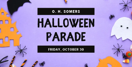Text: OH Somers Halloween Parade. Friday, October 30. Purple background with orange, black, and white halloween images.