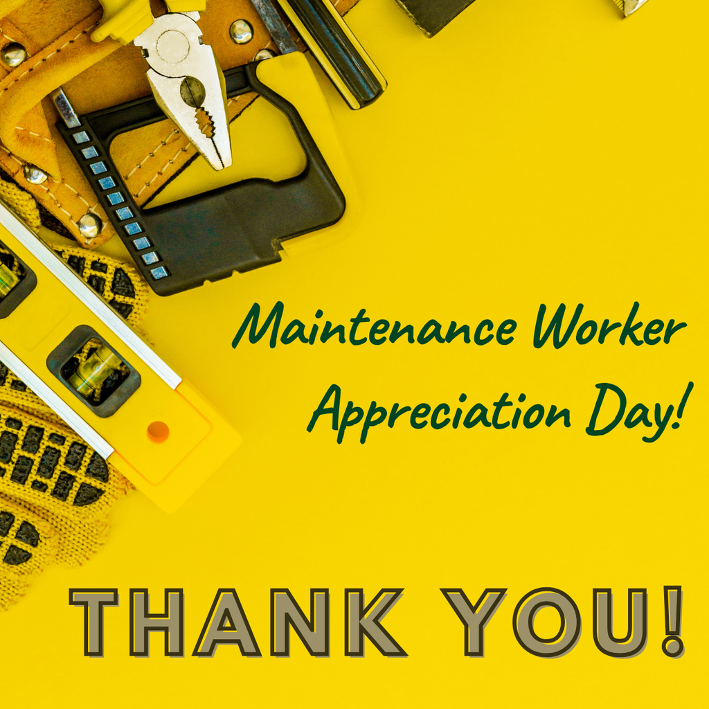 maintenance worker appreciation day