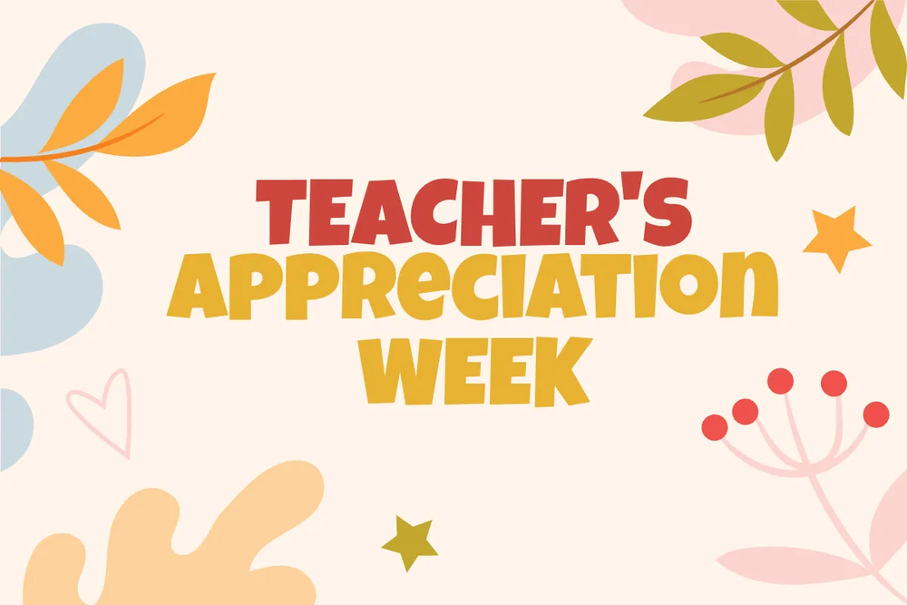 Happy Teachers Appreciation Week