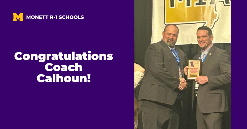 Monett R-1 Schools Congratulations Coach Calhoun
