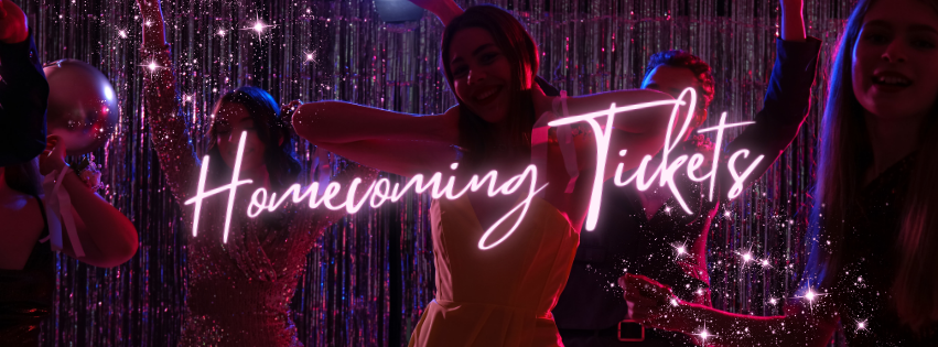 Homecoming Tickets