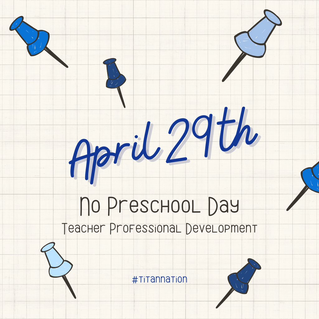 No Preschool April 29th