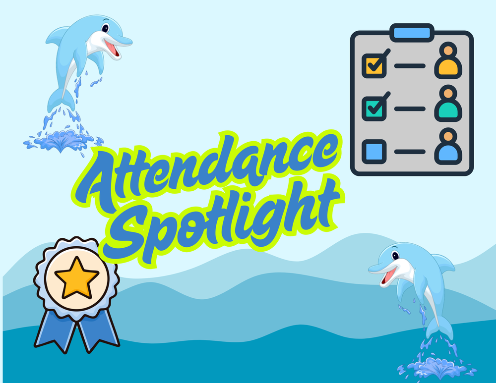 Attendance Spotlight