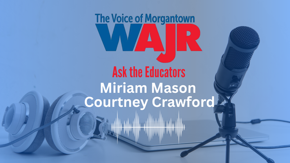 WAJR Ask the Educators Miriam Mason and Courtney Crawford
