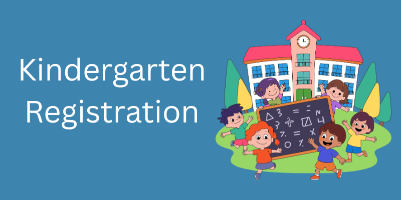kindergarten registration