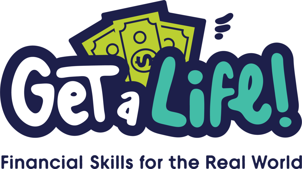 Get a Life! program logo promoting Financial Skills for the Real World