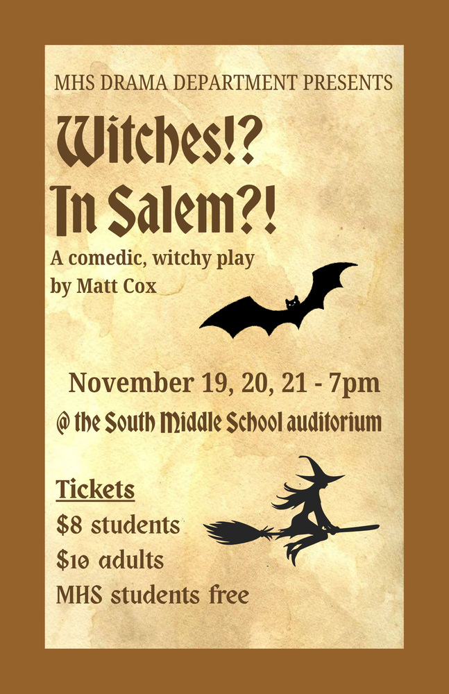 MHS Drama Department advertisement about their upcoming play