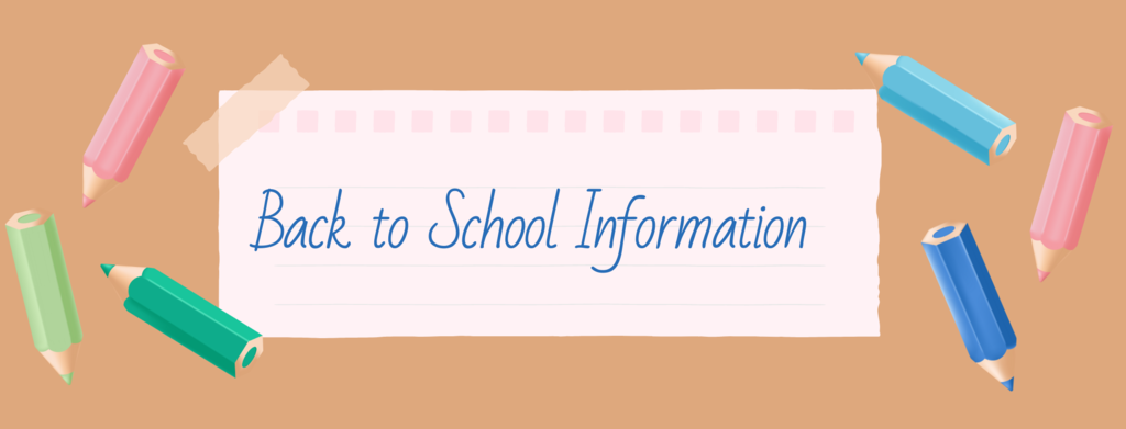 Back to School Information