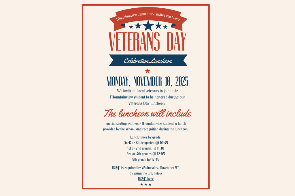Flyer describes a Veterans Day luncheon at Mountainview Elementary school on November 10, 2025