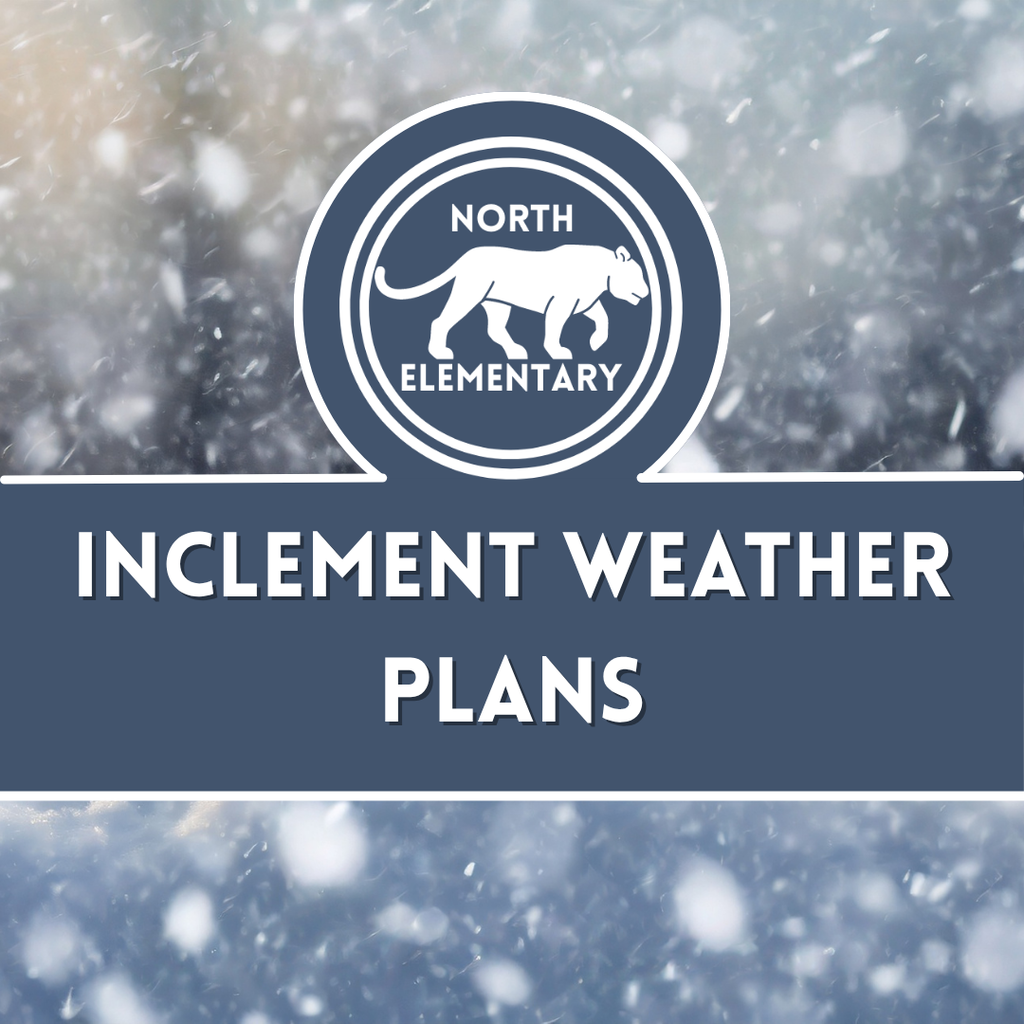 Inclement Weather Announcement