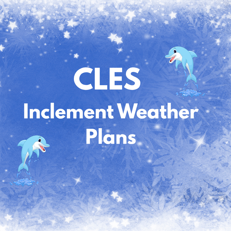 CLES Inclement Weather Plans