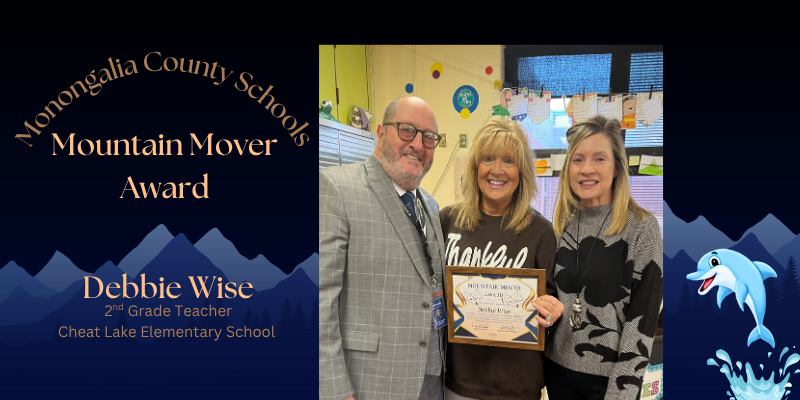 Dr. Campbell and Principal Belinda Moss with Mountain Mover Debbie Wise at Cheat Lake Elementary School