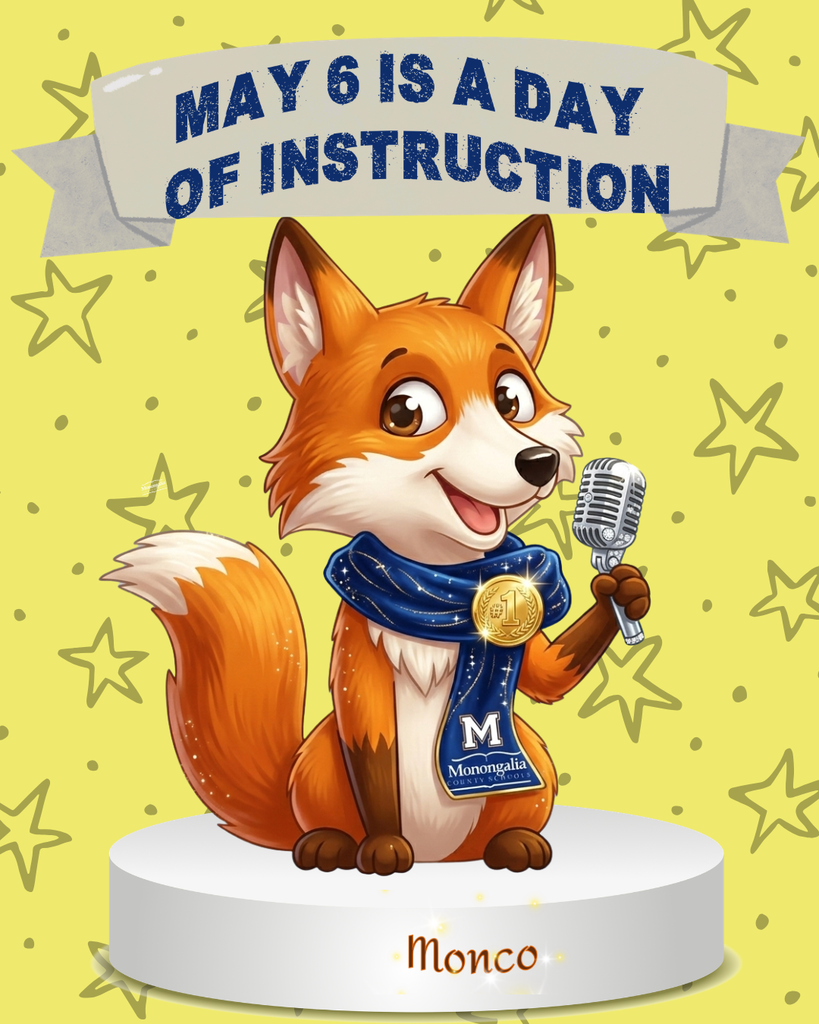 Monco announcing that May 6 is now a day of instruction because of the snow day on February 23.