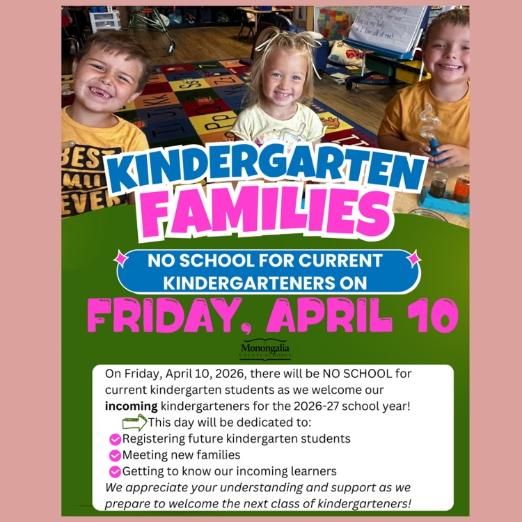 no school for current kindergarten students on Friday, April 10.