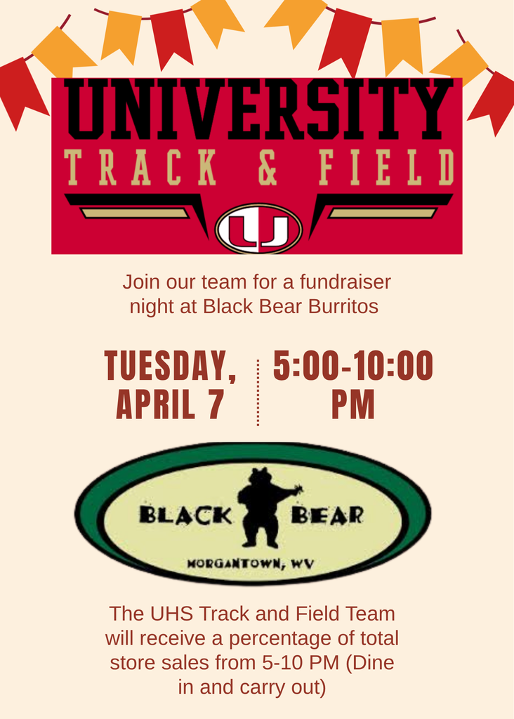 flyer for track team, black Bear burrito sales on April 7 from 5-10pm go to the uhs track and field team