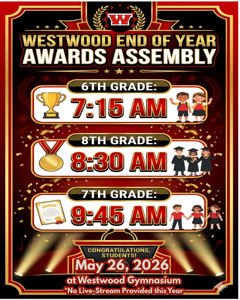 Westwood End-Of-Year Awards Assemblies