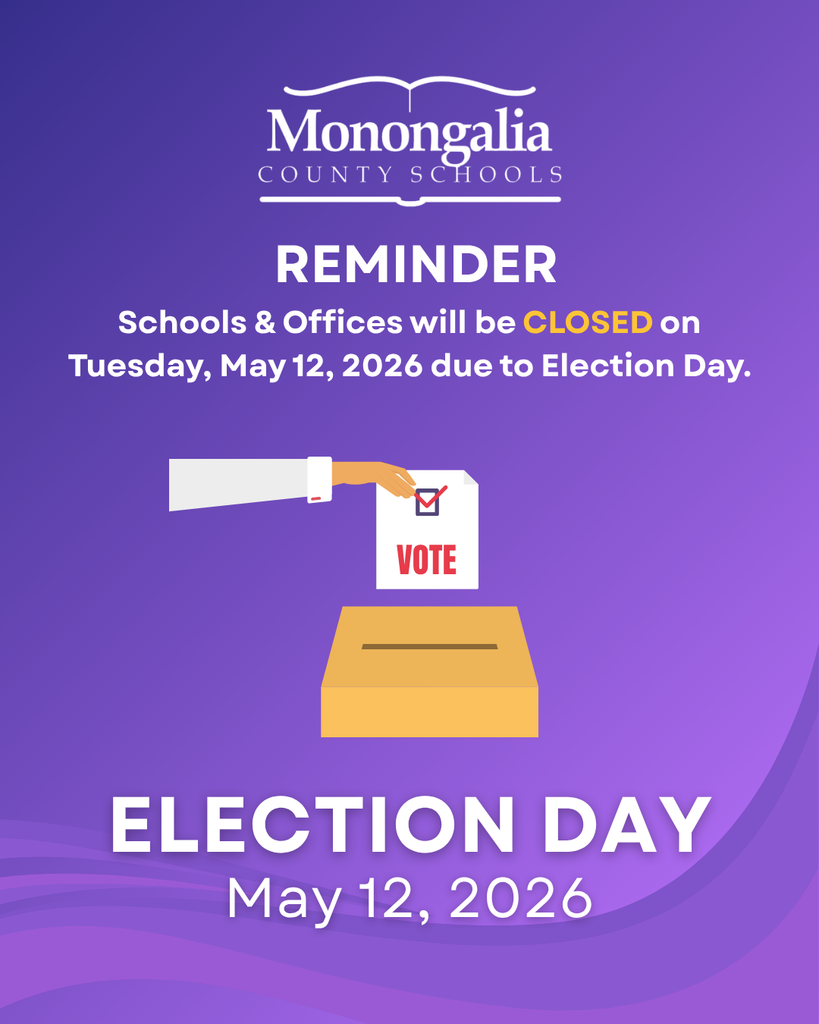 REMINDER: Schools & offices will be CLOSED on Tuesday, May 12, 2026, due to Election Day.