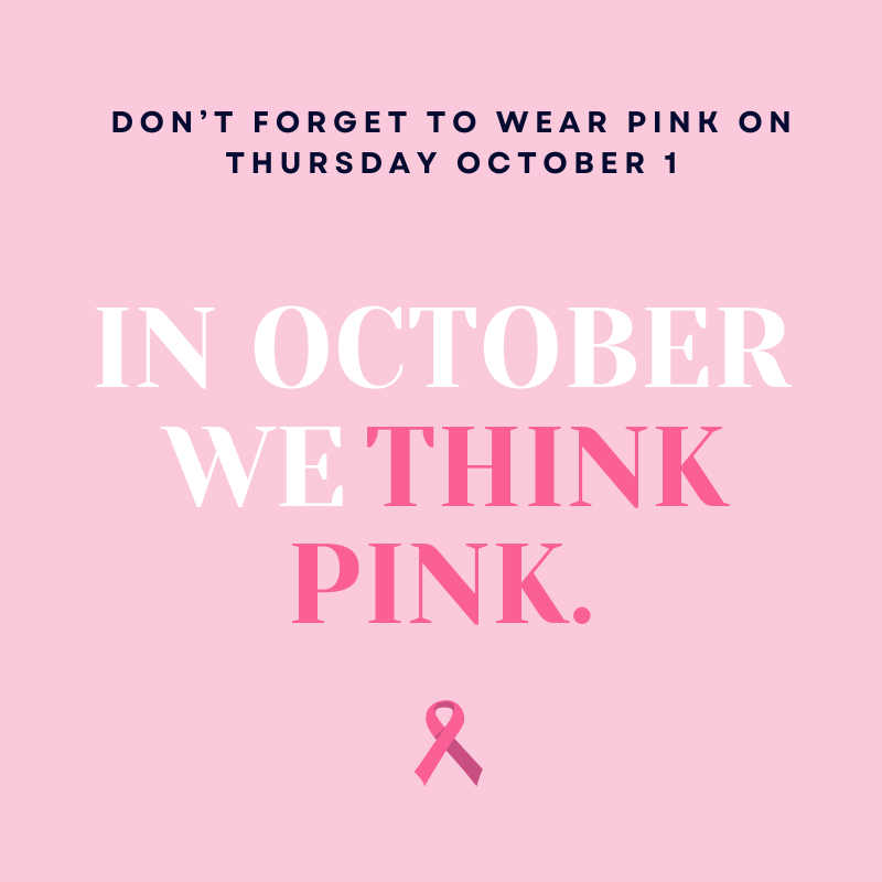 Don't forget to wear pink on Thursday October 1