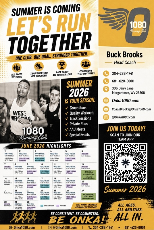 1080 Running Club Summer 2026 Schedule - All ages, All Abilities - visit onka1080.com or call 304-288-1741