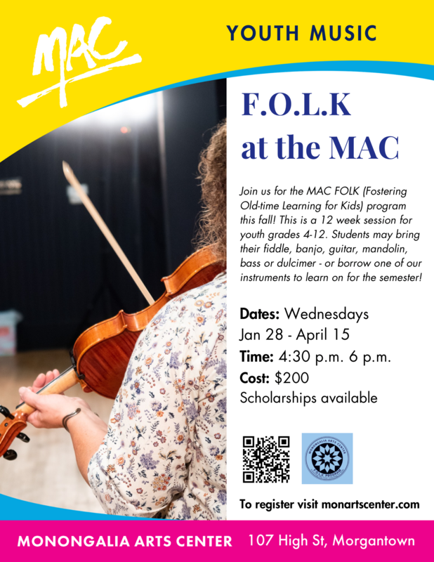 MAC Youth Music, F.O.L.K at the Mac, Wednesdays January 28 - April 15, 4:30 - 6:00 PM at Monongalia Arts Center