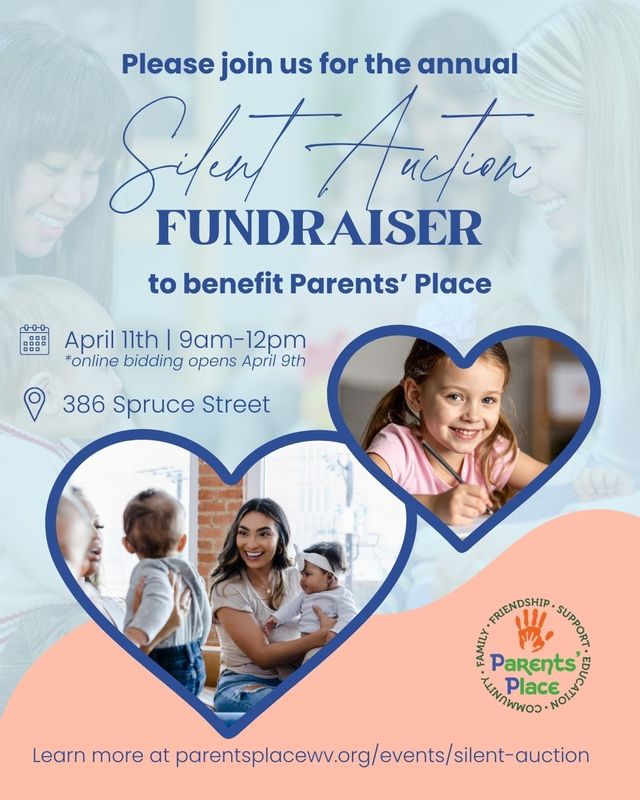 Parent's Place Silent Auction Fundraiser to benefit Parents' Place -April 11th, 9am - 12pm at 386 Spruce Street online bidding opens April 9th
